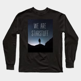 We Are Starstuff - Man Looking at Space - Black - B5 Sci-Fi Long Sleeve T-Shirt